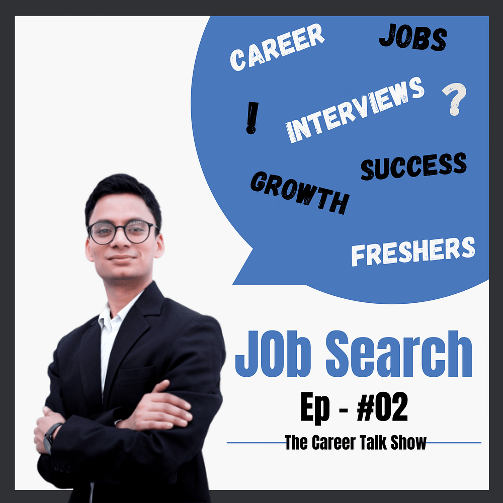Ep.#02 - W3 Formula For Job Search